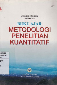 Image of Buku Ajar Metodologi Penelitian Kuantitatif