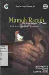 Image of Mamoh Ranub, Kesembuhan Mulia