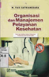 Image of (Sortir) Organisasi dan Manajemen Pelayanan Kesehatan