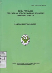 Image of Buku Panduan Penentuan Kode Penyebab Kematian Menurut ICD-10