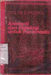 Image of Anatomi dan Fisiologi untuk Paramedis