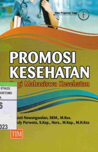 Image of Promosi Kesehatan : Bagi Mahasiswa