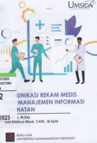 Image of Komunikasi Rekam Medis Dan Manajemen Informasi Kesehatan