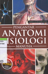 Image of Pengantar Anatomi Fisiologi Manusia