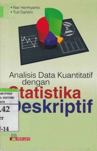 Image of (Sortir) Analisis Data Kuantitatif dengan Statistika Deskripsi