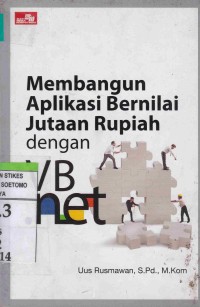 Image of (Sortir) Membangun Aplikasi Bernilai Jutaan Rupiah dengan VB. Net