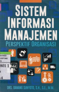 Image of Sistem Informasi Manajemen : Perspektif Organisasi