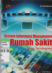 Image of (Sortir) Sistem Informasi Manajemen Rumah Sakit Yang Terintegrasi