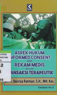 Image of Aspek Hukum Informed Consent dan Rekam Medis dalam Transaksi Terapeutik