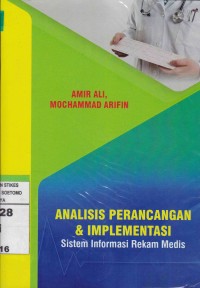 Image of Analisis Perancangan & Implementasi Sistem Informasi Rekam Medis