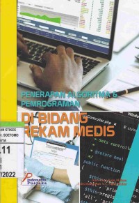 Image of Penerapan Algoritma & Pemrograman Di Bidang Rekam Medis