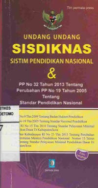 Image of Undang-Undang SISDIKNAS (Sistem Pendidikan Nasional) & PP No 32 Tahun 2013 Tentang Perubahan PP No 19 Tahun 2005 Tentang Standar Pendidikan Nasional