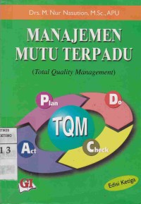 Image of Manajemen Mutu Terpadu (Total Quality Management)