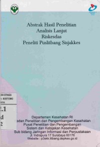 Image of Abstrak Hasil Penelitian Analisis Lanjut Riskesdas Peneliti Puslitbang Sisjakkes