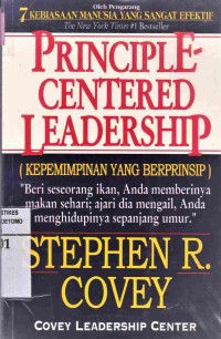 Image of Principle Centered Leadership (Kepemimpinan Yang Berprinsip)