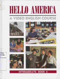 Image of Hello America : A Video English Course. Intermediate : Book 4