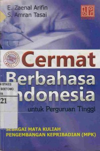 Image of Cermat Berbahasa Indonesia untuk Perguruan Tinggi