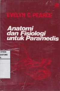 Image of Anatomi dan Fisiologi untuk Paramedis