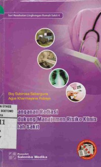 Image of Penanganan Radiasi Pendukung Manajemen Risiko Klinis Rumah Sakit