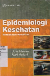 Image of Epidemiologi Kesehatan Pendekatan Penelitian