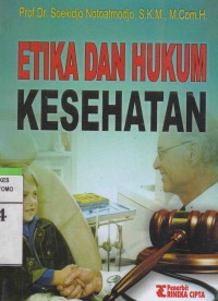 Image of Etika Dan Hukum Kesehatan