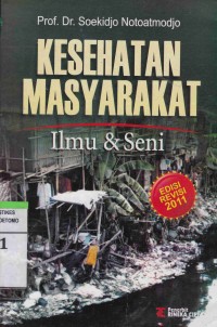 Image of Kesehatan Masyarakat : Ilmu & Seni