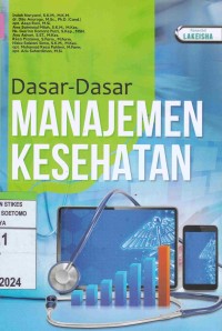 Image of Dasar-Dasar Manajemen Kesehatan