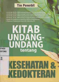 Image of Kitab undang-Undang Tentang Kesehatan & Kedokteran
